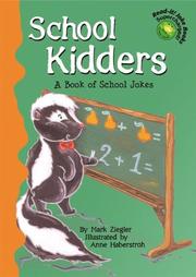 Cover of: School kidders: a book of school jokes