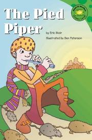 Cover of: The pied piper: a retelling of the classic folktale