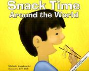 Cover of: Snack Time Around the World (Meals Around the World)