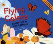 Cover of: Flying Colors: Butterflies In Your Backyard (Backyard Bugs)