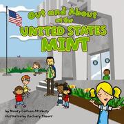 Cover of: Out and About at the United States Mint by Nancy Garhan Attebury