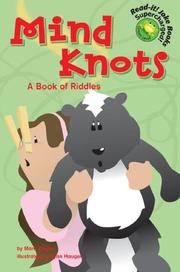 Cover of: Mind knots: a book of riddles