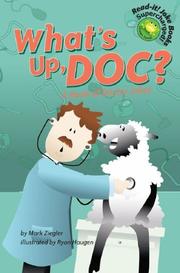 Cover of: What's up, doc? by Mark Ziegler