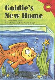 Cover of: Goldie's new home by Christianne C. Jones