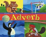 Cover of: If you were an adverb by Michael Dahl