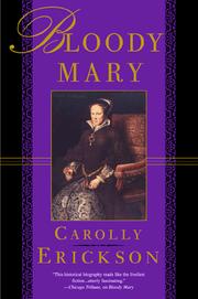 Cover of: Bloody Mary by Carolly Erickson