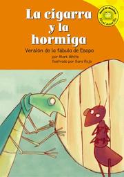 Cover of: La cigarra y la hormiga by White, Mark