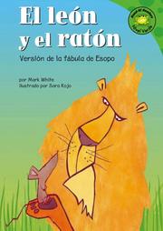 Cover of: El león y el ratón by White, Mark