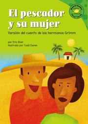 Cover of: El Pescador Y Su Mujer/the Fisherman And His Wife by 