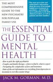 Cover of: The Essential Guide To Mental Health by Jack M. Gorman