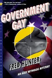 Cover of: Government Gay (Alex Reynolds Mysteries) by Fred Hunter