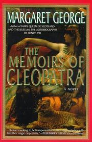The Memoirs of Cleopatra by Margaret George