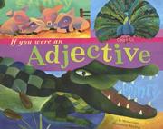Cover of: If You Were an Adjective (Word Fun) | Michael Dahl