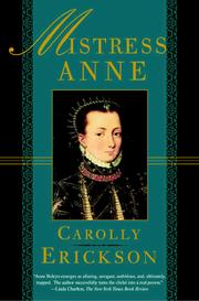 Cover of: Mistress Anne: The Exceptional Life of Anne Boleyn
