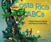 Cover of: Costa Rica Abcs: A Book About the People and Places of Costa Rica (Country Abcs) (Country Abcs)