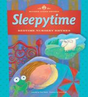 Cover of: Sleepytime: Bedtime Nursery Rhymes (Mother Goose Rhymes) (Mother Goose Rhymes)