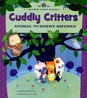 Cover of: Cuddly Critters: Animal Nursery Rhymes (Mother Goose Rhymes)