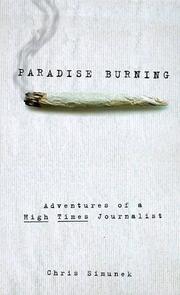 Cover of: Paradise burning: adventures of a High Times journalist