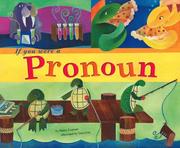 Cover of: If You Were a Pronoun (Word Fun) (Word Fun) by Nancy Loewen