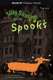 Cover of: Silly Sausage And the Spooks
