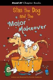 Cover of: Stan the Dog And the Major Makeover (Read-It! Chapter Books) (Read-It! Chapter Books)