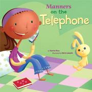 Cover of: Manners on the Telephone (Way to Be) (Way to Be) by Carrie Finn