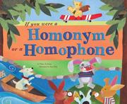 Cover of: If You Were a Homonym or a Homophone (Word Fun) (Word Fun)