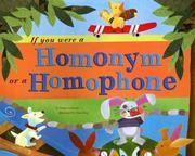 Cover of: If You Were a Homonym or a Homophone (Word Fun)