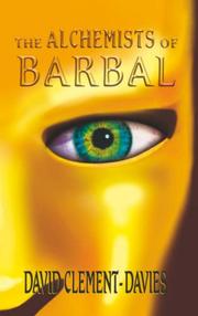 Cover of: The Alchemists of Barbal by David Clement-Davies, David Clement-Davies