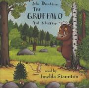Cover of: The Gruffalo by Julia Donaldson, Axel Scheffler
