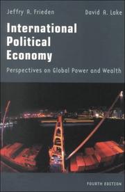 Cover of: International political economy by [edited by] Jeffry A. Frieden, David A. Lake.