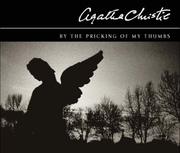 Cover of: By the Pricking of My Thumbs by Agatha Christie