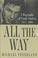 Cover of: All the way