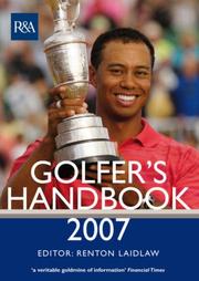 Cover of: The R&A Golfer's Handbook 2007 by Renton Laidlaw