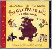 Cover of: The Gruffalo Song and Other Songs by Julia Donaldson