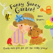 Cover of: Baby Days: Funny Sunny Garden! (Touch & Feel Fun)