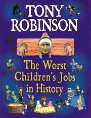 Cover of: The Worst Children's Jobs in History by Tony Robinson