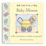 Cover of: Little Mouse Books by Michelle Cartlidge