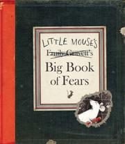 Cover of: Little Mouse's Big Book of Fears by Emily Gravett