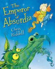 Cover of: The Emperor of Absurdia by Chris Riddell