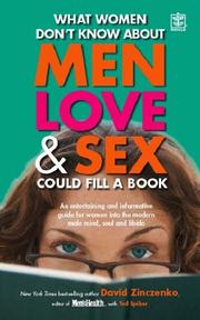 Cover of: What Women Don't Know About Men Love and Sex Could Fill a Book