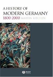 Cover of: A history of modern Germany, 1800-2000 by Kitchen, Martin.