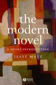 Cover of: The modern novel: a short introduction