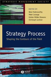 Cover of: Strategy Process: Shaping the Contours of the Field (Strategic Management Society)