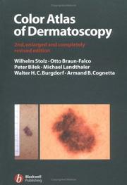 Cover of: Color Atlas of Dermatoscopy by Wilhelm Stolz, Otto Braun-Falco, Peter Bilek, Michael Landthaler, Walter H. C. Burgdorf, Armand B. Cognetta