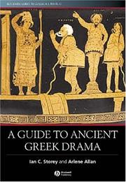 Cover of: A guide to ancient Greek drama by Ian Christopher Storey