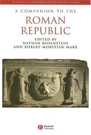 Cover of: A companion to the Roman Republic by edited by Nathan Rosenstein and Robert Morstein-Marx.