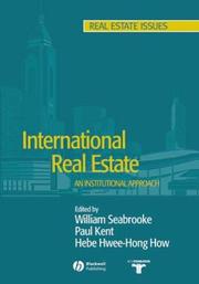 Cover of: International Real Estate by W. Seabrooke, P. S. Kent, Hebe How