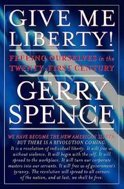 Cover of: Give me liberty! by Gerry Spence