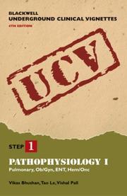 Cover of: Blackwell Underground Clinical Vignettes PathophysiologyI: Pulmonary, Ob/Gyn, ENT, Hem/Onc